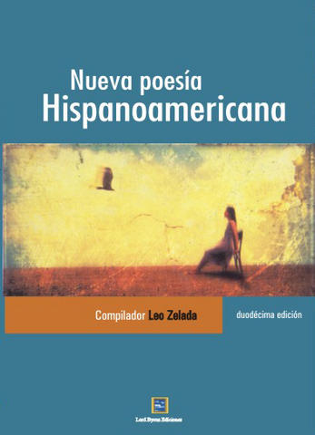 Antología de la Nueva Poesía Hispanoamericana (Duodécima edición)